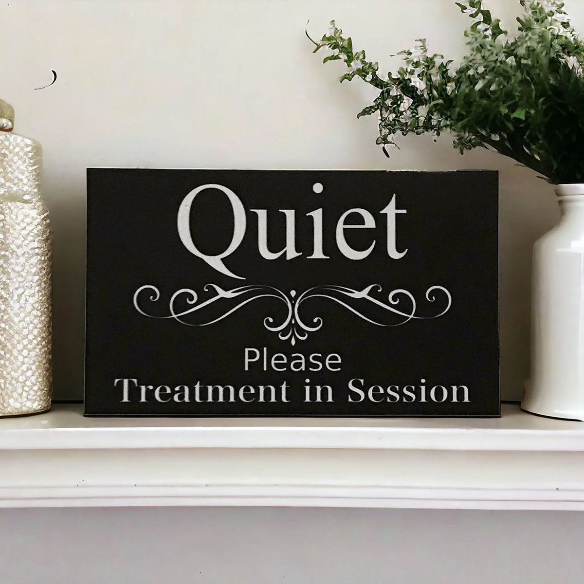 Quiet Please Clinic Treatment In Session Sign - The Renmy Store Homewares & Gifts