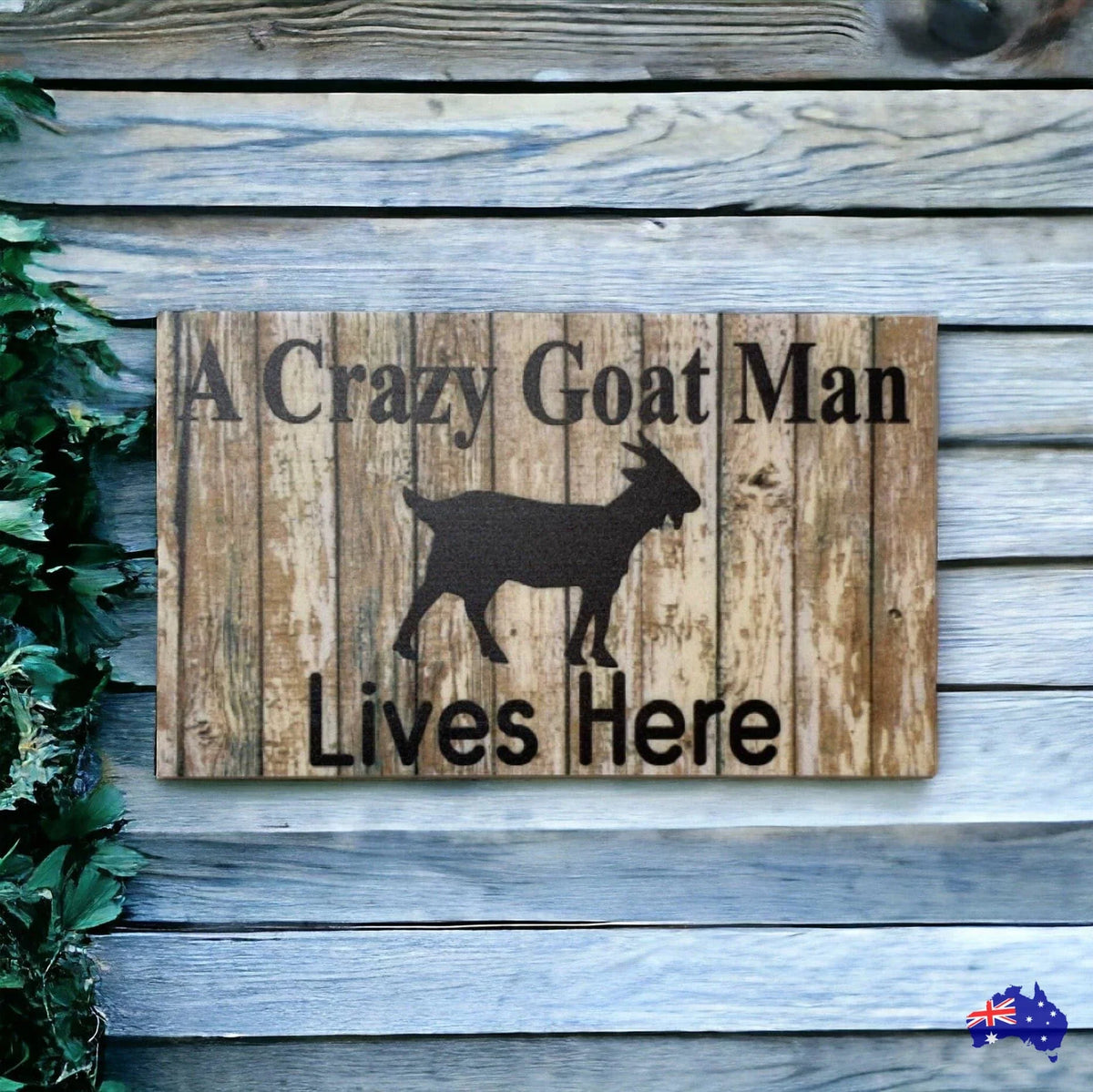 Crazy Goat Man Lives Here Sign - The Renmy Store Homewares & Gifts