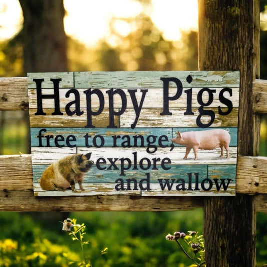 Happy Pigs Pig Free Range Farm Sign - The Renmy Store Homewares & Gifts