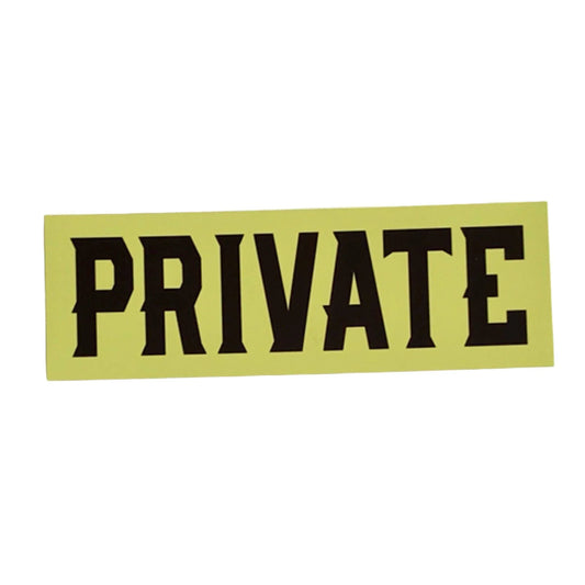 Yellow Private Sign - The Renmy Store Homewares & Gifts