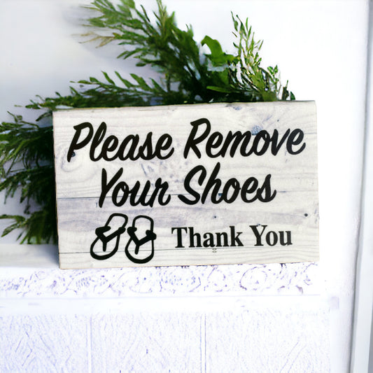 Please Remove Your Shoes Thong Sign - The Renmy Store Homewares & Gifts 