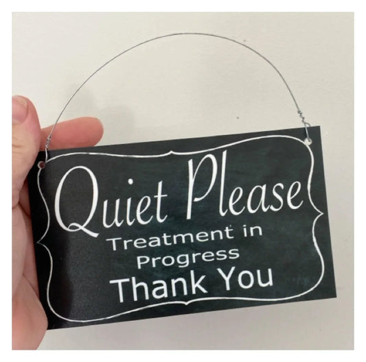 Quiet Please Clinic Treatment Massage Sign - The Renmy Store Homewares & Gifts