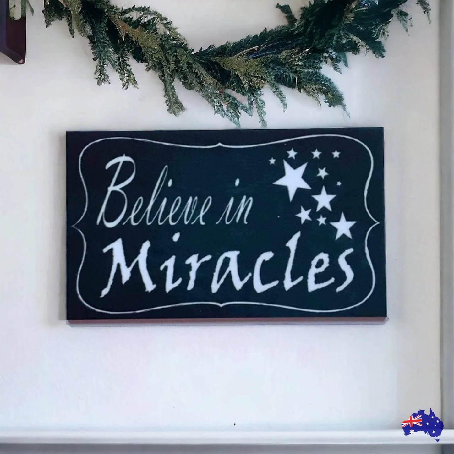 Believe In Miracles Vintage Sign - The Renmy Store Homewares & Gifts