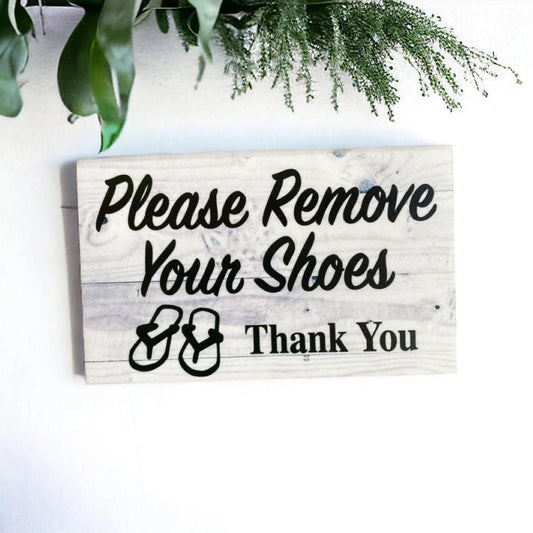 Please Remove Your Shoes Thong Sign - The Renmy Store Homewares & Gifts