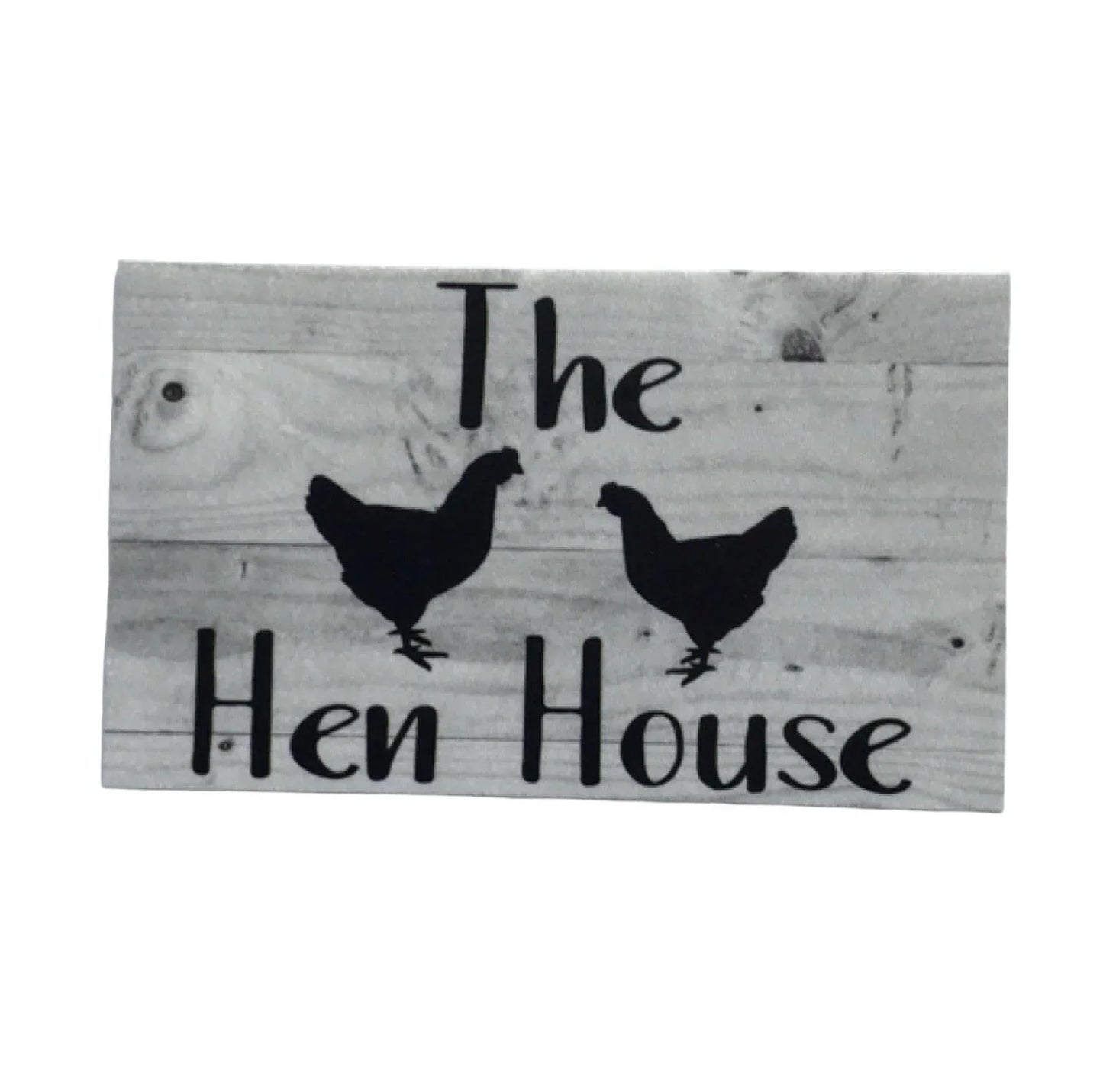 The Hen House Grey Style Sign - The Renmy Store Homewares & Gifts