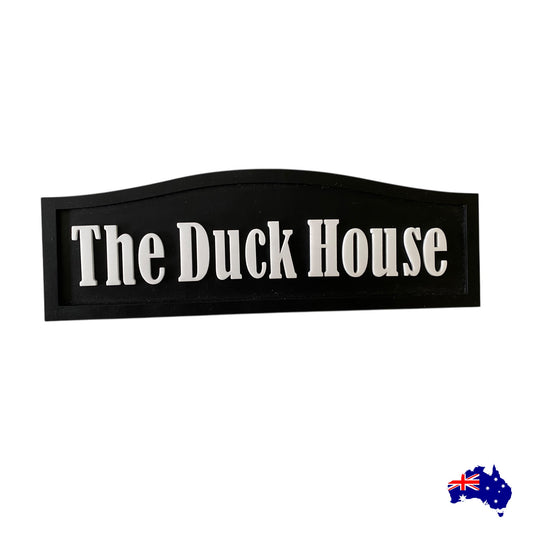 Custom Timber Sign - Personalised The Duck House - Australian Made