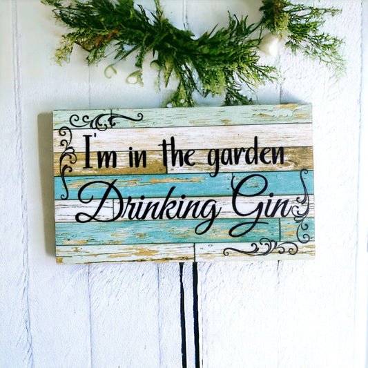 In The Garden Drinking Gin Blue Sign - The Renmy Store Homewares & Gifts 