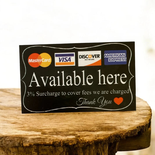 Payment VISA American Express Business Retail Surcharges Sign - The Renmy Store Homewares & Gifts