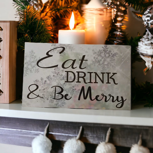Eat Drink & Be Merry Christmas Sign - The Renmy Store Homewares & Gifts 