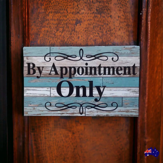 By Appointment Only Rustic Blue Sign - The Renmy Store Homewares & Gifts