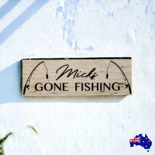 Gone Fishing Rustic Personalised Custom Sign - The Renmy Store Homewares & Gifts
