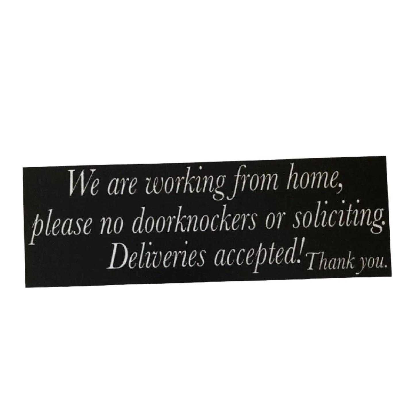 Working From Home Door Delivery Sign - The Renmy Store Homewares & Gifts