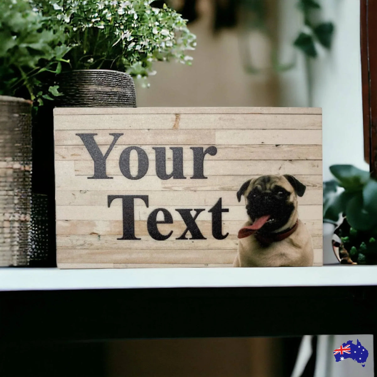 Dog Pug Custom Personalised Sign - The Renmy Store Homewares & Gifts