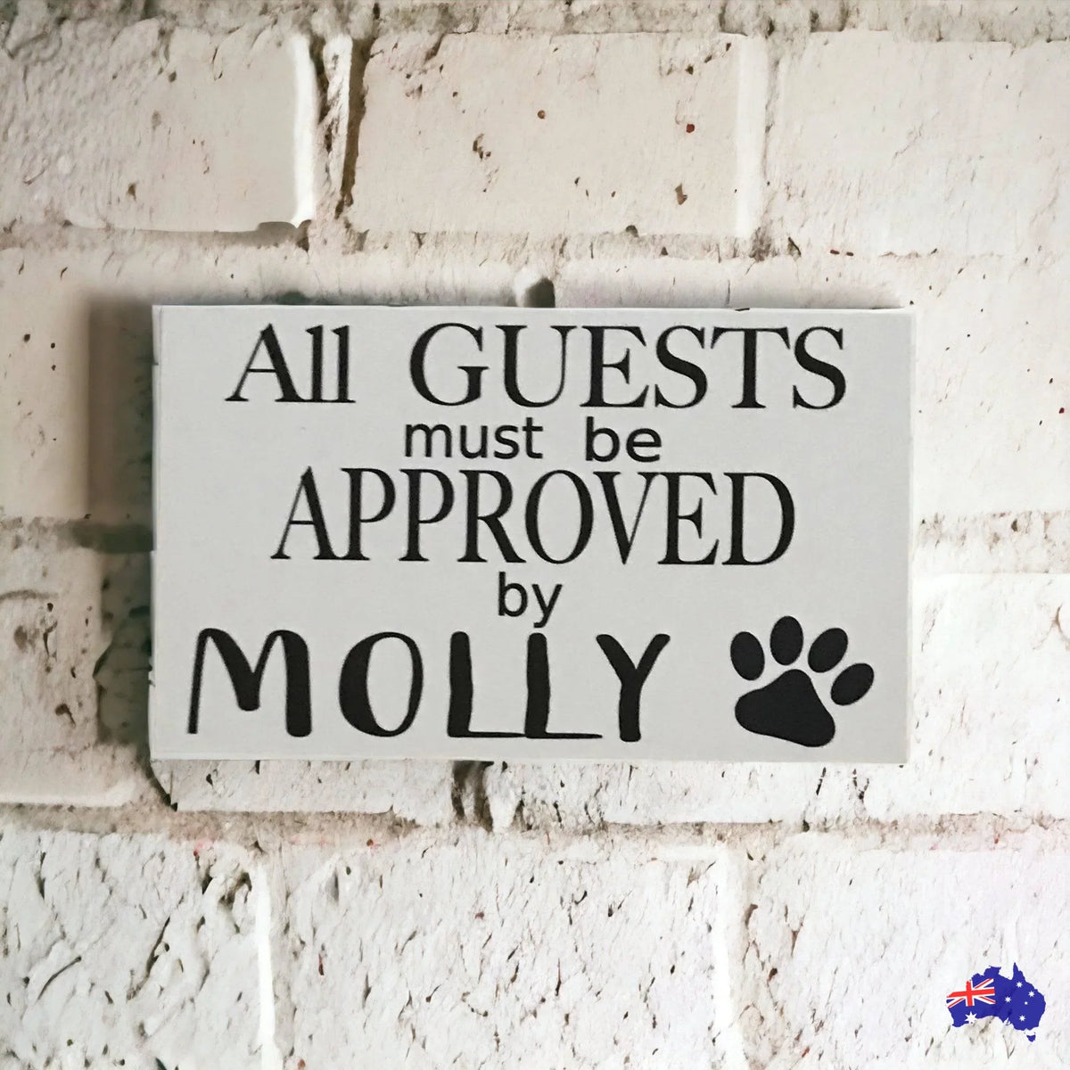 Dog Guests Approved By Custom Personalised Sign - The Renmy Store Homewares & Gifts