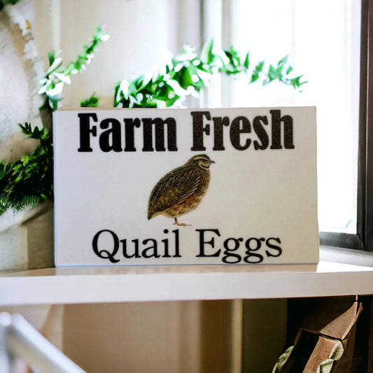Quail Farm Fresh Eggs White Sign - The Renmy Store Homewares & Gifts