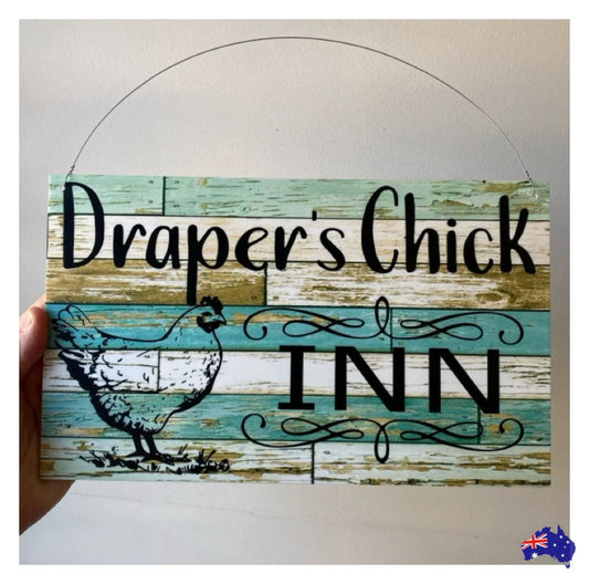 Chicken Chick Inn Custom Personalised Sign - The Renmy Store Homewares & Gifts