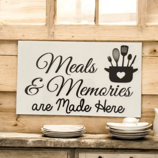 Meals Memories Are Made Here Kitchen Sign - The Renmy Store Homewares & Gifts