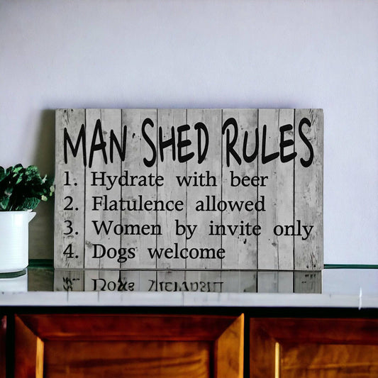 Man Shed Rules White Wash Sign - The Renmy Store Homewares & Gifts