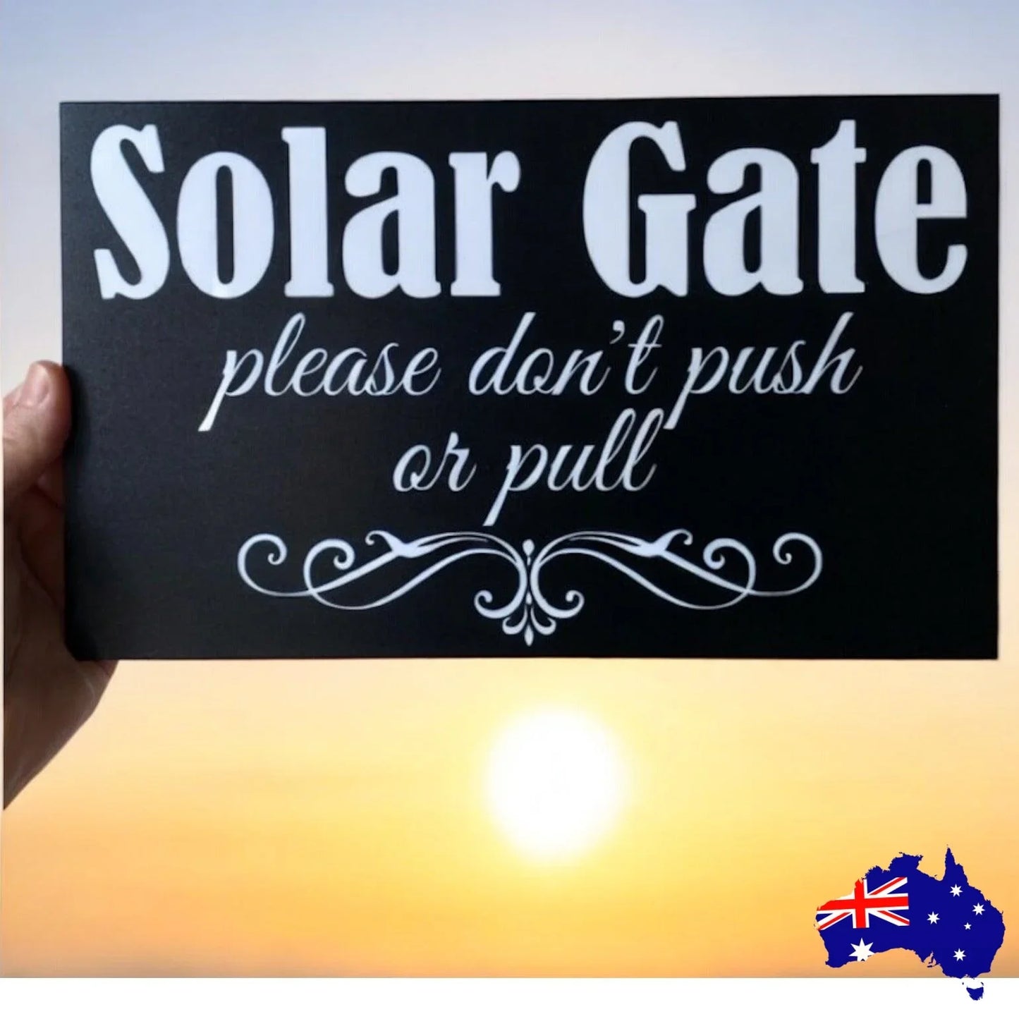 Solar Gate Do Not Push Or Pull Sign - The Renmy Store Homewares & Gifts