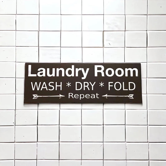 Laundry Room Wash Dry Fold Repeat Black Sign - The Renmy Store Homewares & Gifts