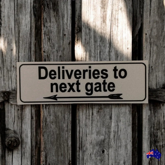 Deliveries To Next Gate Delivery with Arrow Sign - The Renmy Store Homewares & Gifts