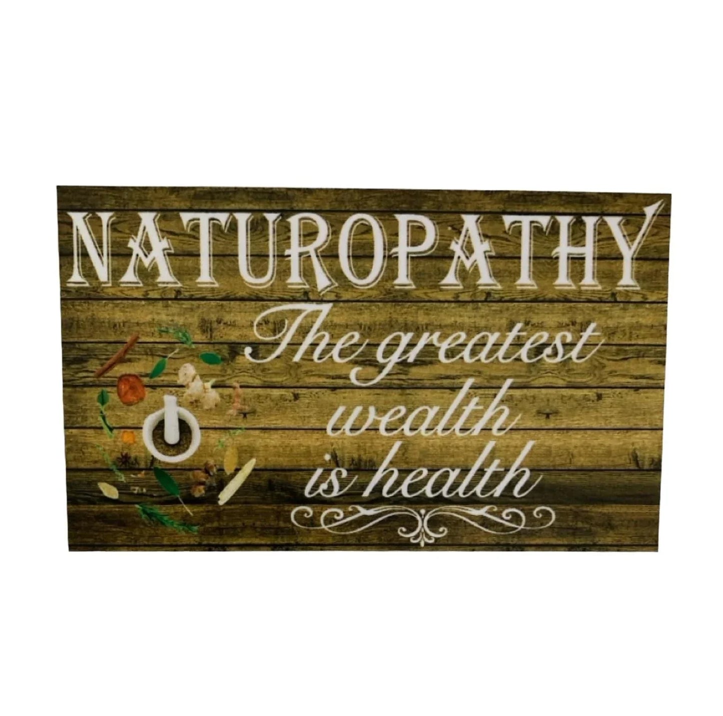 Naturopathy Wealth Is Health Naturopath Sign - The Renmy Store Homewares & Gifts