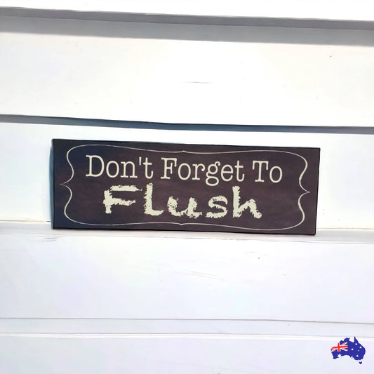 Don’t Forget To Flush Toilet Retro Sign - The Renmy Store Homewares & Gifts