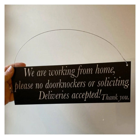 Working From Home Door Delivery Sign - The Renmy Store Homewares & Gifts