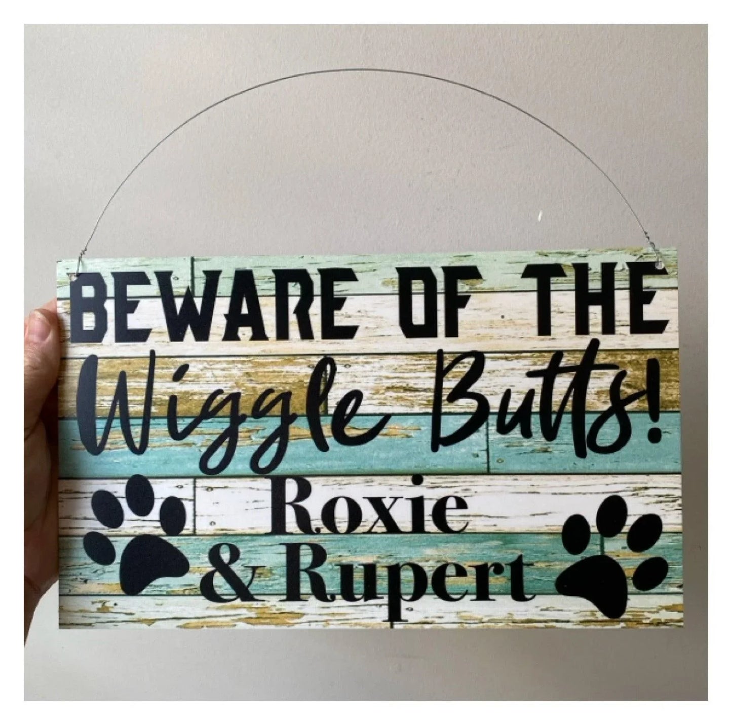 Beware of Wiggle Butt or Butts Dog Custom Personalised Sign - The Renmy Store Homewares & Gifts