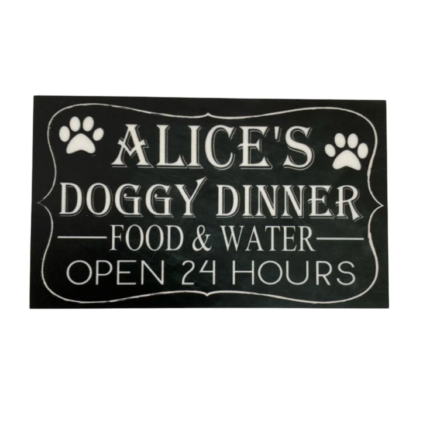 Doggy Dinner Personalised Custom Dog Sign - The Renmy Store Homewares & Gifts