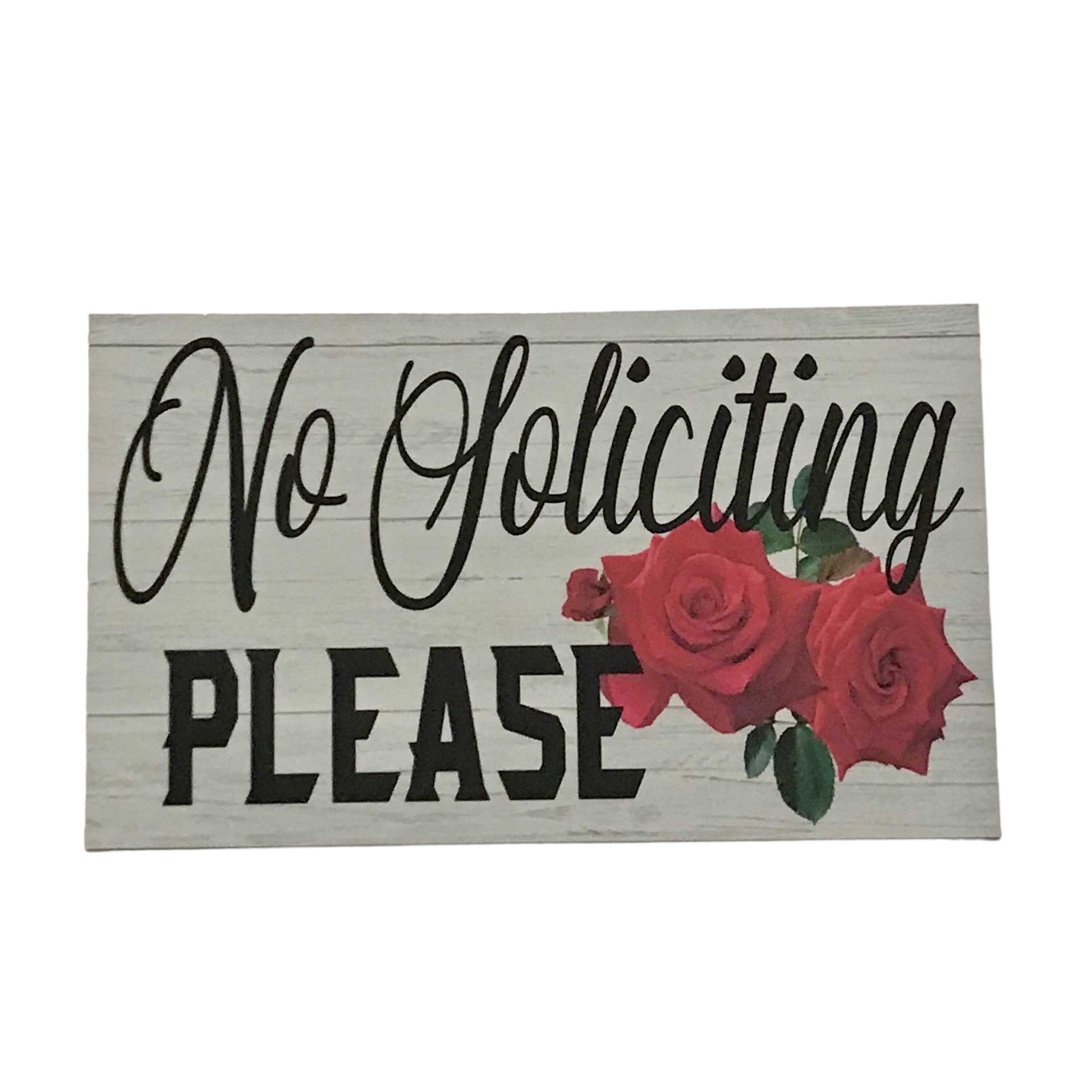No Soliciting with Rose Sign - The Renmy Store Homewares & Gifts 