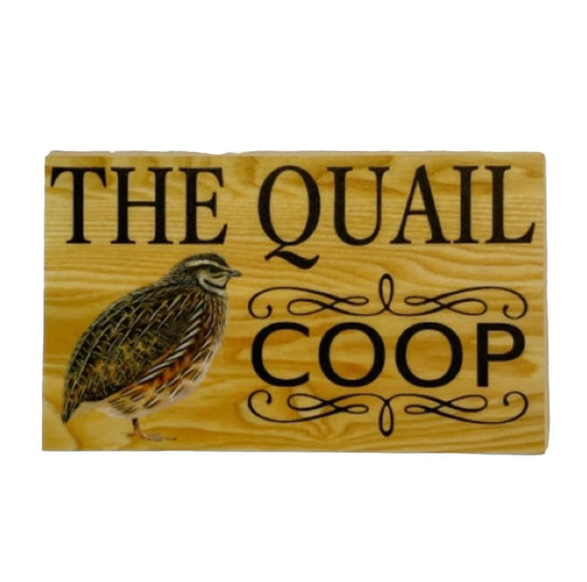 Quail Coop Rustic Sign - The Renmy Store Homewares & Gifts