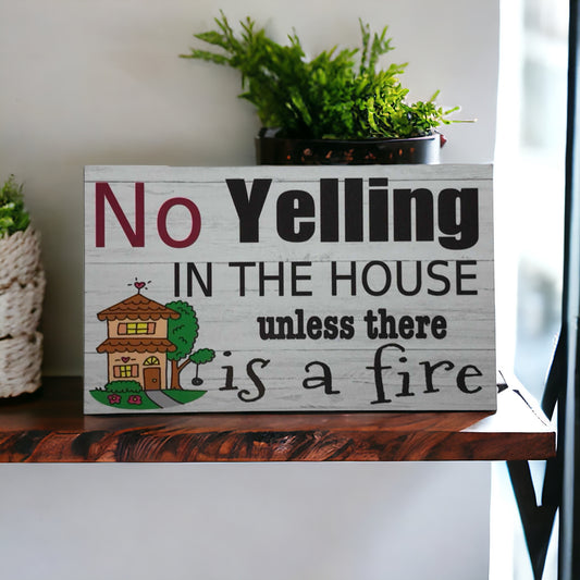 No Yelling In The House Rules Sign - The Renmy Store Homewares & Gifts 