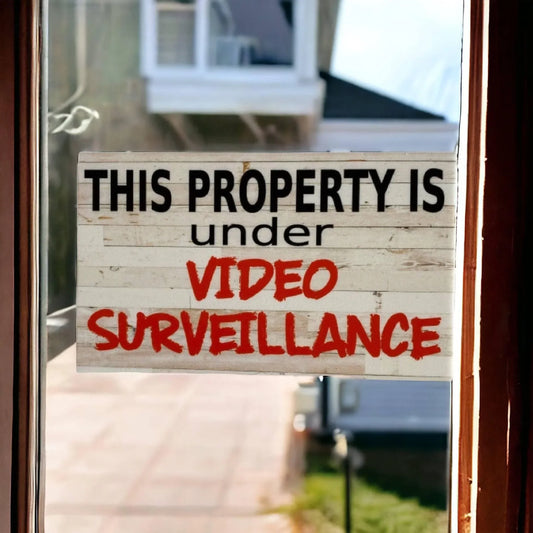 Property Under Video Surveillance Rustic Sign - The Renmy Store Homewares & Gifts