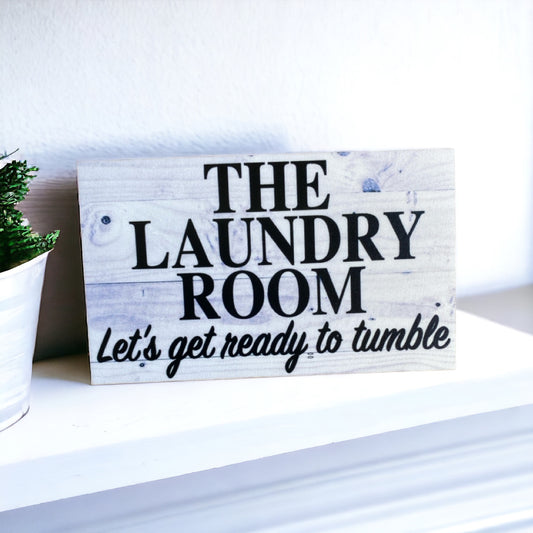 Laundry Room Ready To Tumble Sign - The Renmy Store Homewares & Gifts 