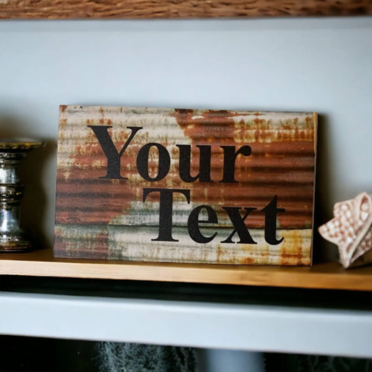 Rustic Rust Style Custom Personalised Sign - The Renmy Store Homewares & Gifts