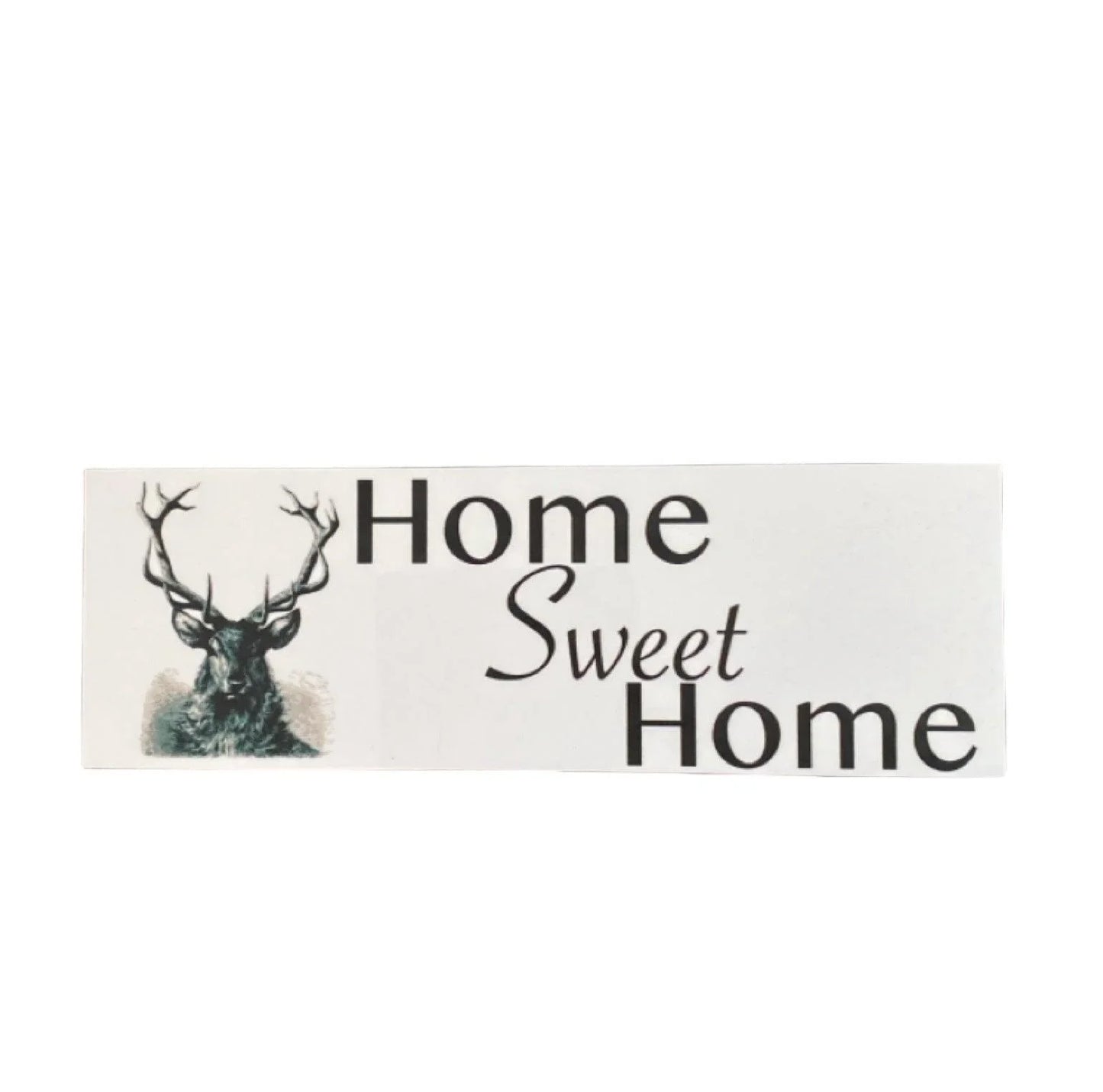 Stag Deer Home Sweet Home Cabin Sign - The Renmy Store Homewares & Gifts