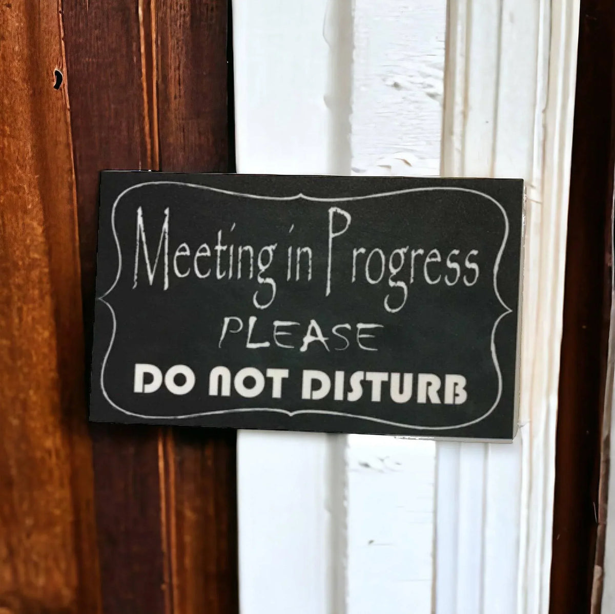Meeting In Progress Do Not Disturb Sign - The Renmy Store Homewares & Gifts