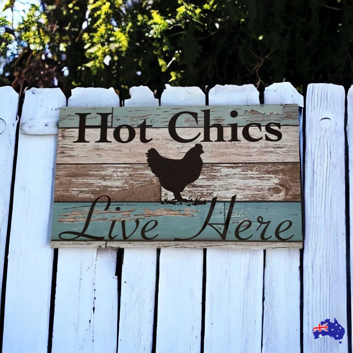 Chicken Hot Chics Live Here Blue Sign - The Renmy Store Homewares & Gifts