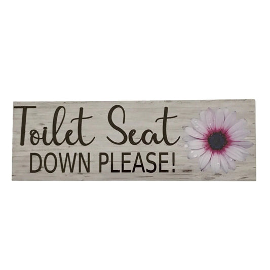 Toilet Seat Down Flower Sign - The Renmy Store Homewares & Gifts