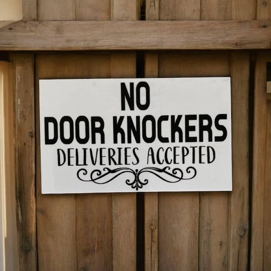 No Door Knockers Deliveries Accepted Sign - The Renmy Store Homewares & Gifts