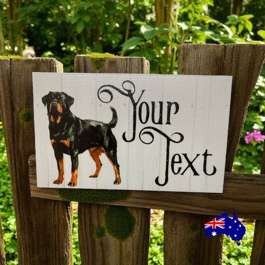 Rottweiler Dog Custom Personalised Sign | Timber Look | Outdoor Aussie Made