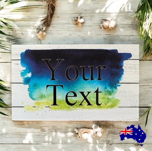 Custom Personalised Blue Green Timber Outdoor Sign - The Renmy Store Homewares & Gifts