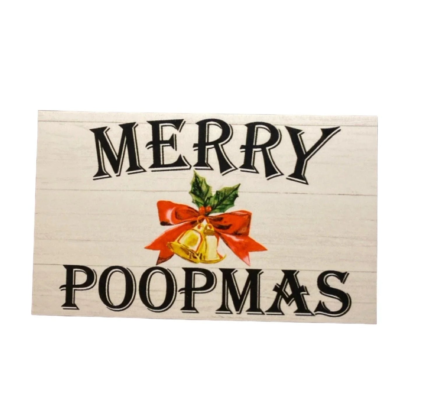 Toilet Christmas Merry Poopmas Funny Sign - The Renmy Store Homewares & Gifts