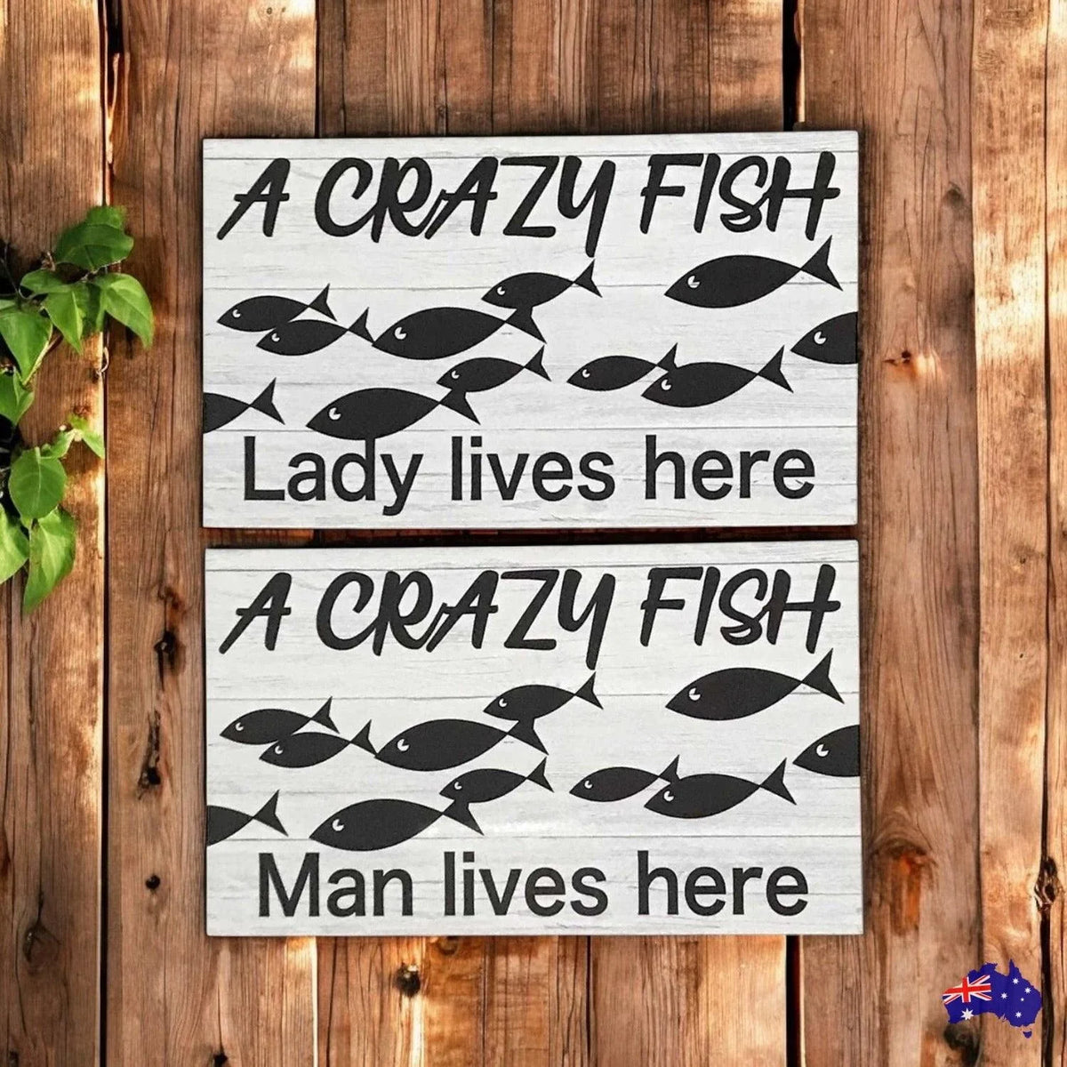 Crazy Fish Lady or Man Live Here Sign - The Renmy Store Homewares & Gifts