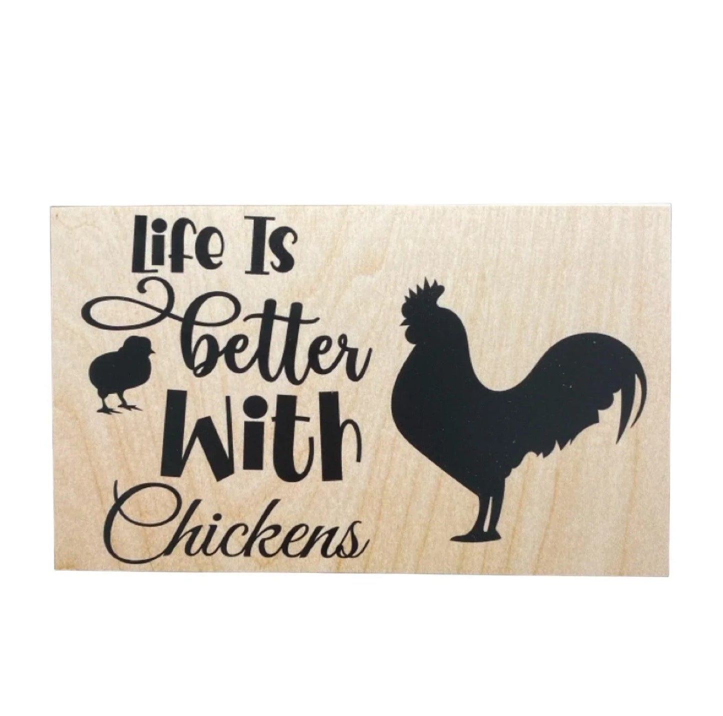 Life Is Better With Chickens Rooster Sign - The Renmy Store Homewares & Gifts