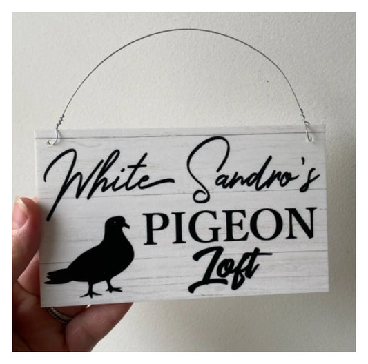 Pigeon Coop Loft House Personalised Custom Sign - The Renmy Store Homewares & Gifts