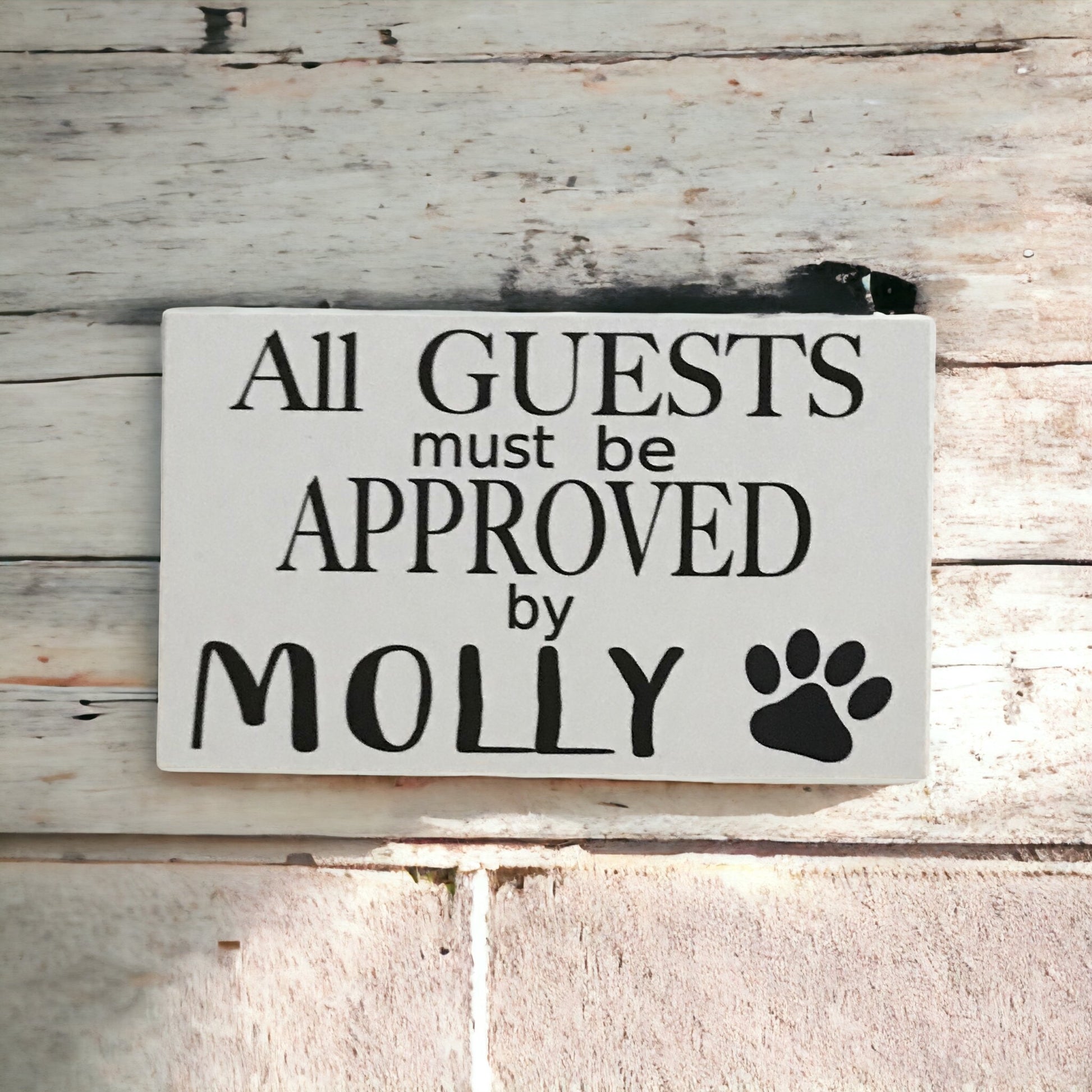 Dog Guests Approved By Custom Personalised Sign - The Renmy Store Homewares & Gifts 