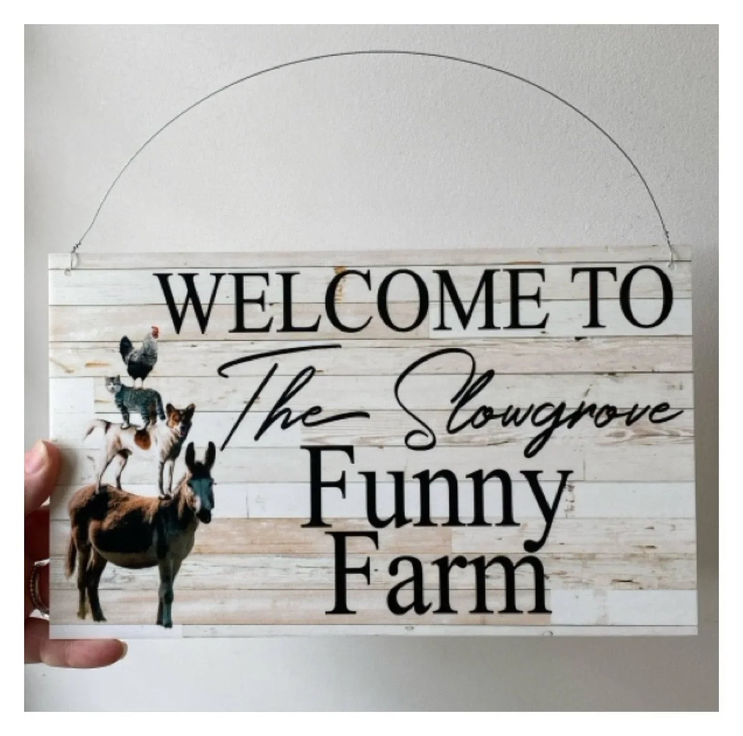 Welcome Funny Farm Custom Persoanlised Sign - The Renmy Store Homewares & Gifts