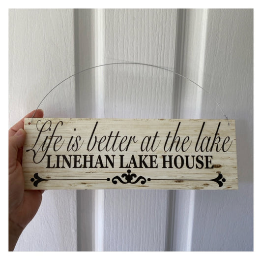 Life Is Better At The Lake House Custom Personalised Sign